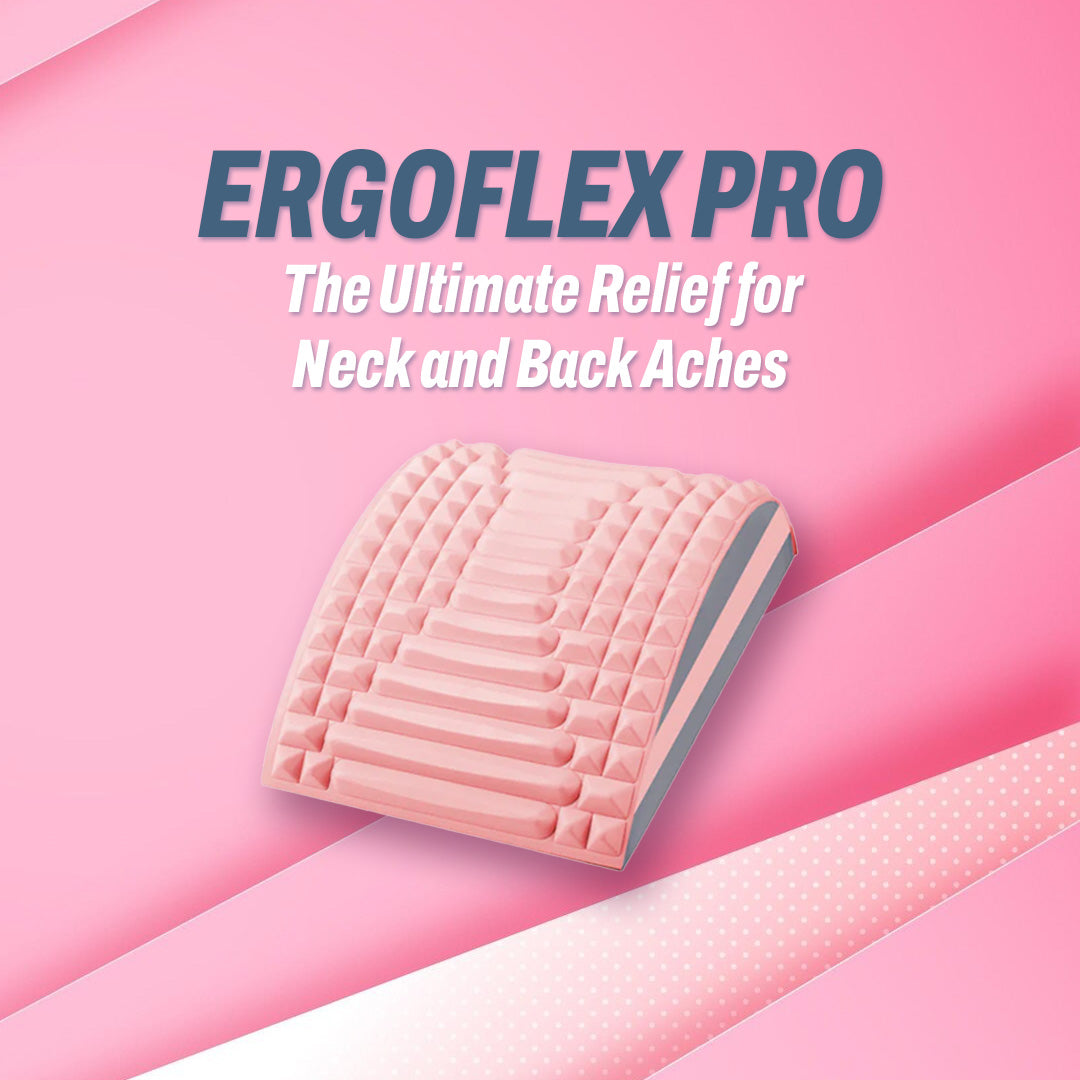 ErgoFlex Pro: The Ultimate Relief for Neck and Back Aches